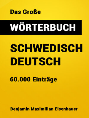 cover image of Das Große Wörterbuch Schwedisch--Deutsch